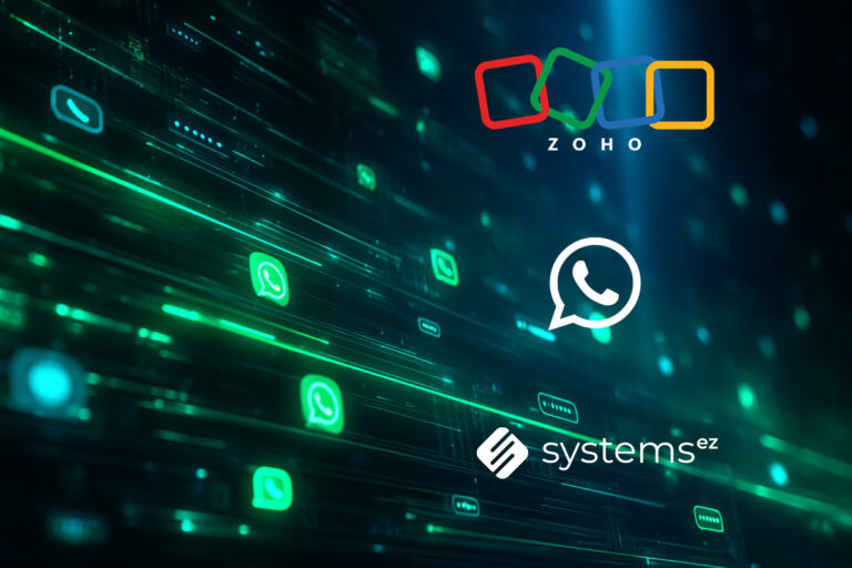 SystemsEZ Zoho CRM and WhatsApp Business integration on a dark digital background with glowing green data streams